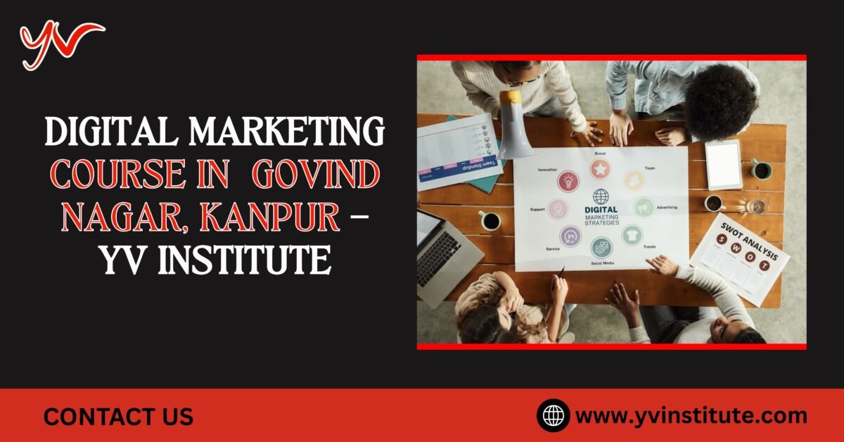 Digital Marketing Course in Govind Nagar