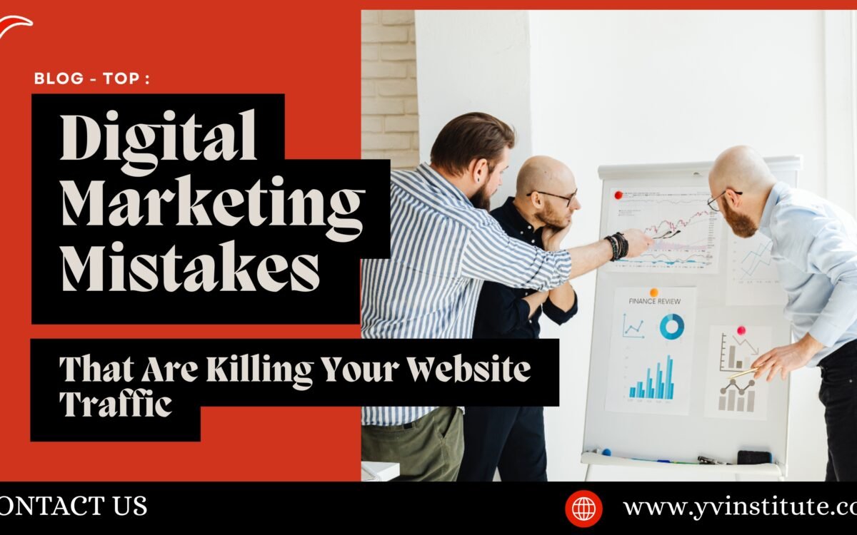 Common digital marketing mistakes affecting website traffic